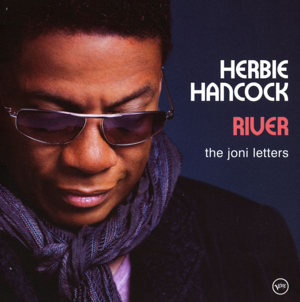 HERBIE HANCOCK – River. The Joni Letters
