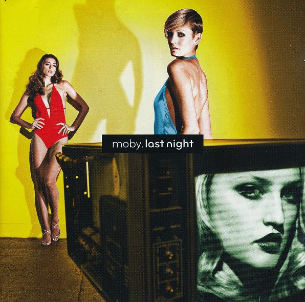 MOBY – Last Night