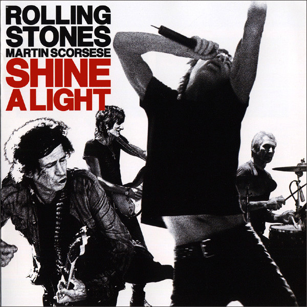 ROLLING STONES - Martin Scorsese. Shine A Light