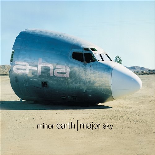 A-HA  – Minor Earth / Major Sky