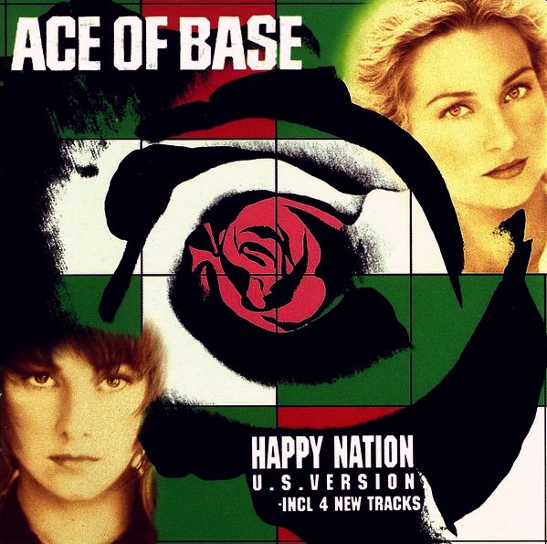 ACE OF BASE – Happy Nation (U.S. Version)