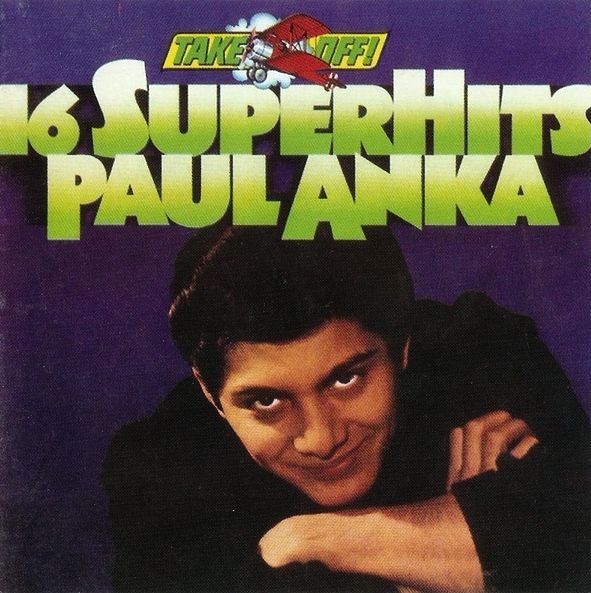 ANKA PAUL – 16 Super Hits