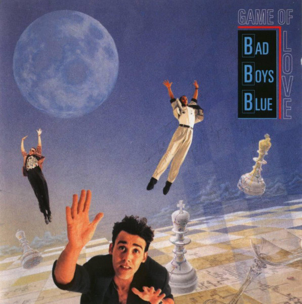 BAD BOYS BLUE – Game Of Love