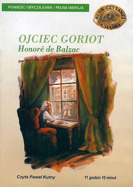 BALZAC HONORE DE – OJCIEC GORIOT