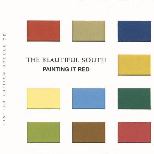 BEAUTIFUL SOUTH – Painting It Red