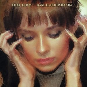BIG DAY – Kalejdoskop