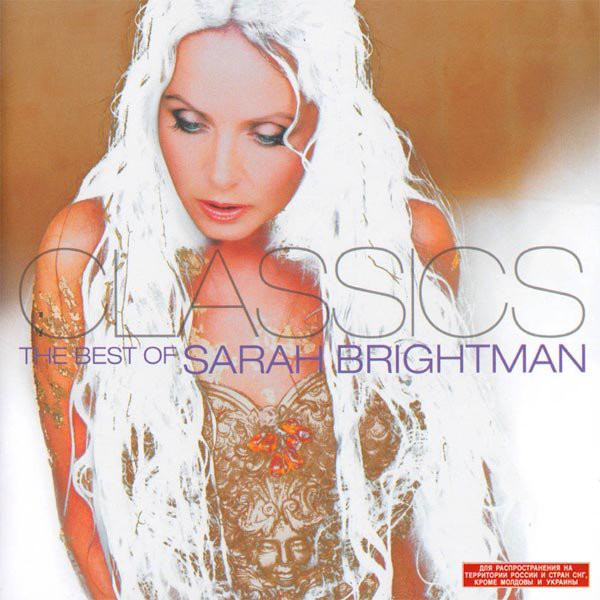 BRIGHTMAN SARAH – Classics. The Best Of