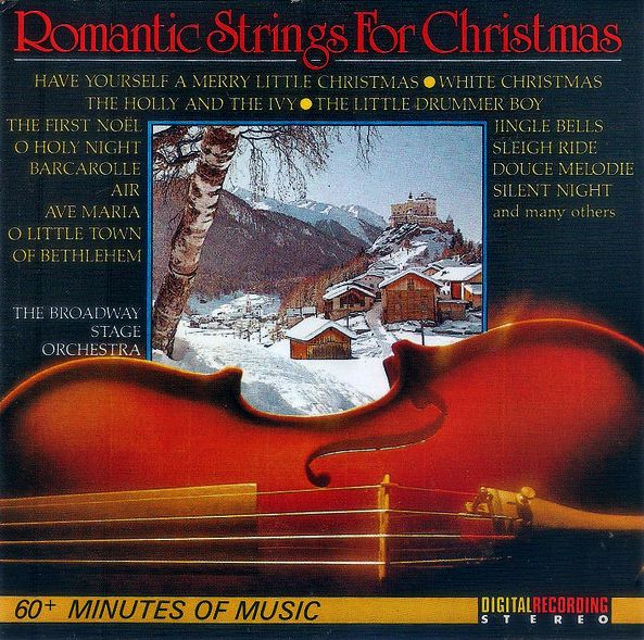 BROADWAY STAGE ORCHESTRA - Romantic Strings For Christmas