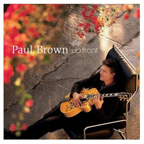 BROWN PAUL – Up Front