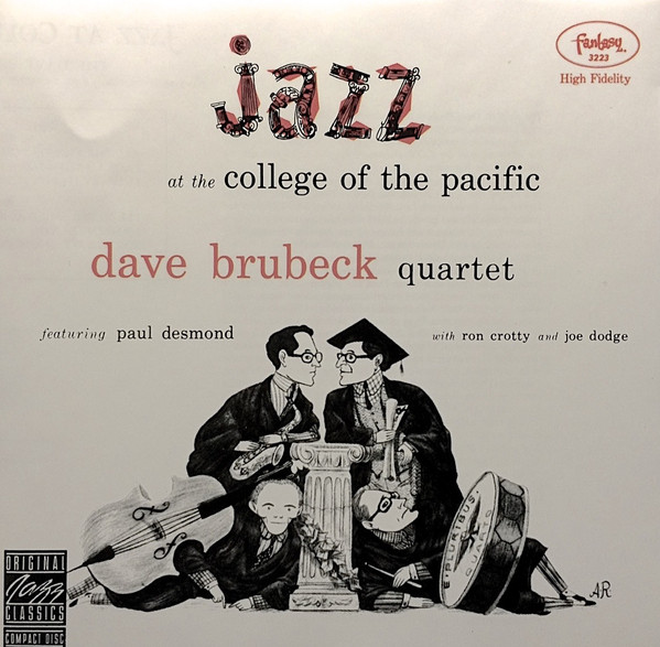 BRUBECK DAVE QUARTET – Jazz At The College Of The Pacific