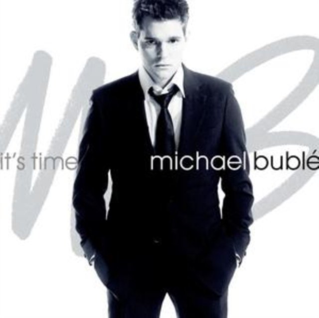 BUBLE MICHAEL – It Is Time