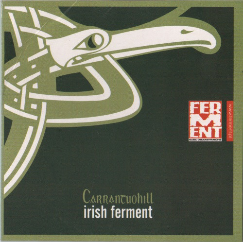 CARRANTUOHILL – Irish Ferment