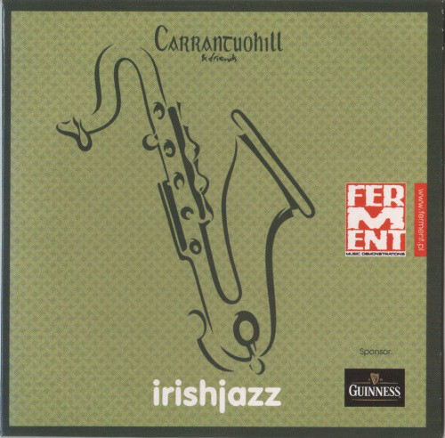 CARRANTUOHILL – Irish Jazz