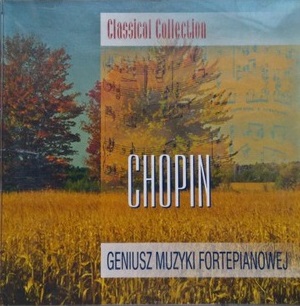 CHOPIN FRYDERYK – Geniusz Muzyki Fortepianowej
