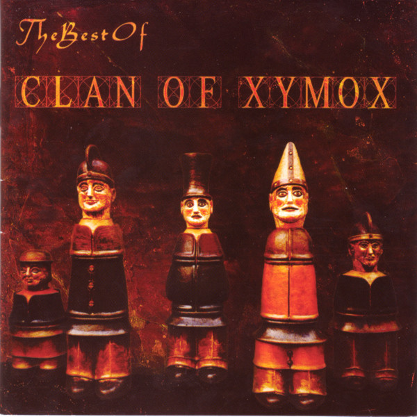 CLAN OF XYMOX – Best Of