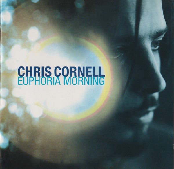 CORNELL CHRIS – Euphoria Morning