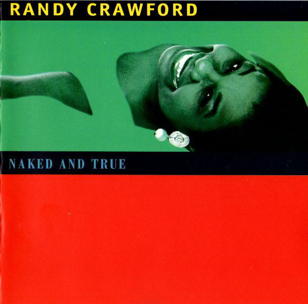 CRAWFORD RANDY – Naked And True