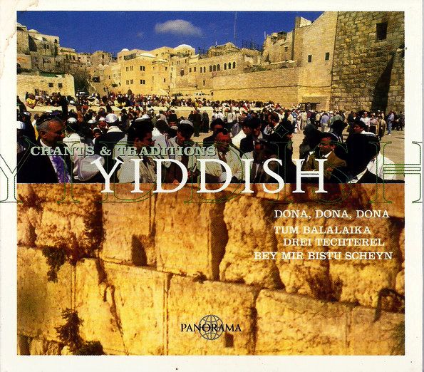 Chants & Traditions Yiddish