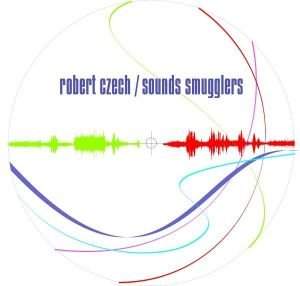 Czech Robert – Sounds Smugglers