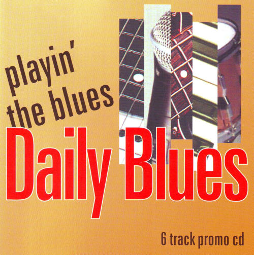 DAILY BLUS – Playin’ Blues