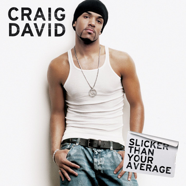 DAVID CRAIG – Slicker Than Your Average