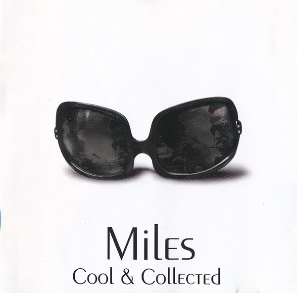 DAVIS MILES – Cool & Collected