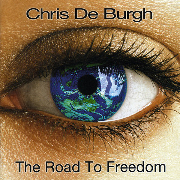 DE BURGH CHRIS – Road To Freedom