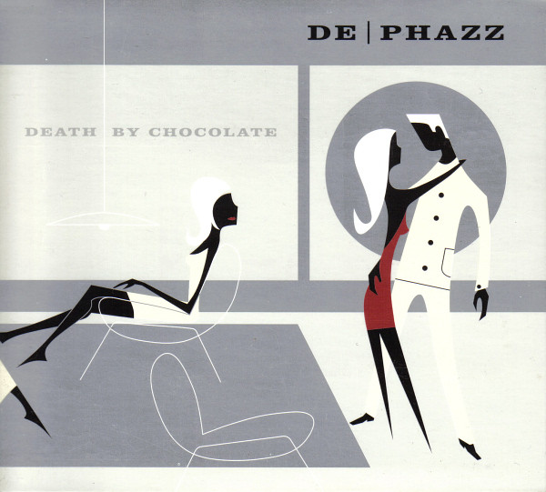 DE PHAZZ – Death By Chocolate