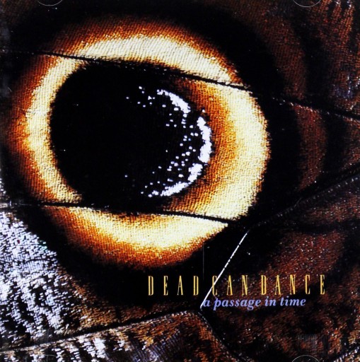 DEAD CAN DANCE – A Passage In Time