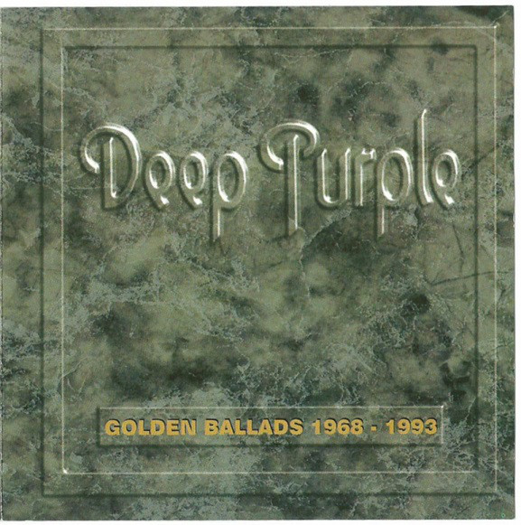 DEEP PURPLE – Golden Ballads 1968 1993