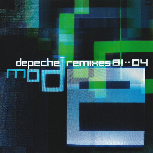 DEPECHE MODE – Remixes 81 04