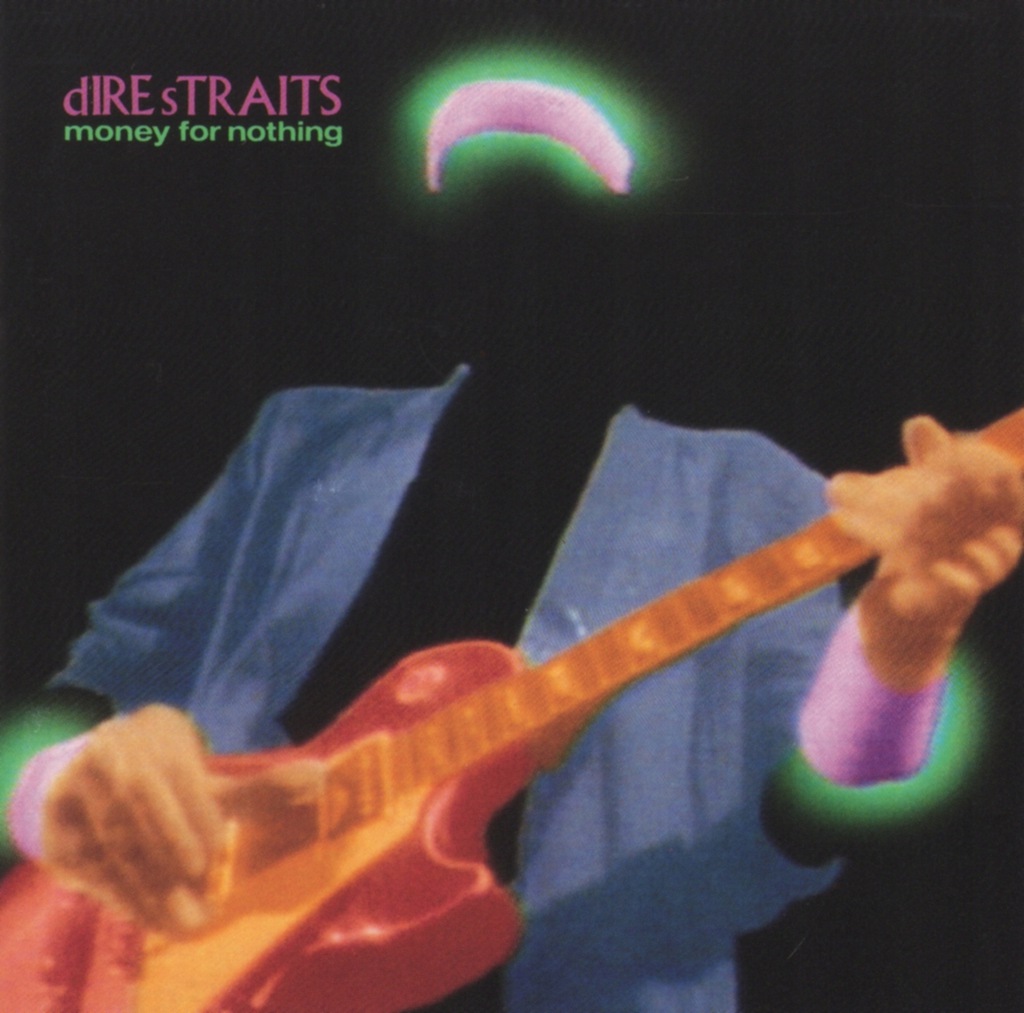 DIRE STRAITS – Money For Nothing