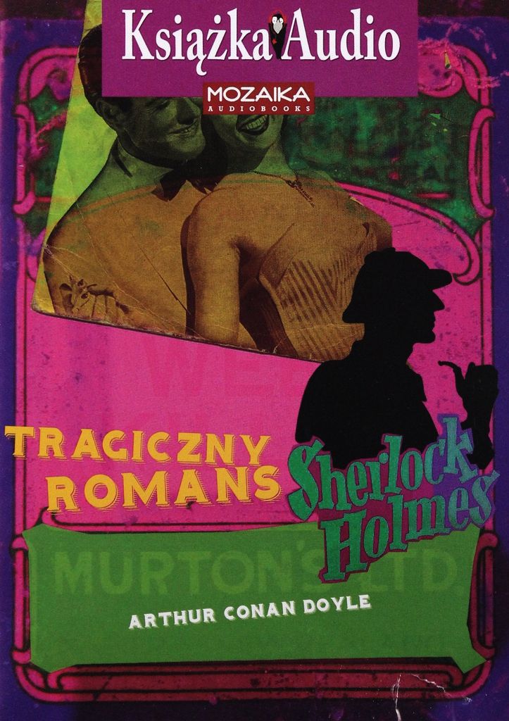 DOYLE ARTHUR CONAN - SHERLOCK HOLMES. TRAGICZNY ROMANS