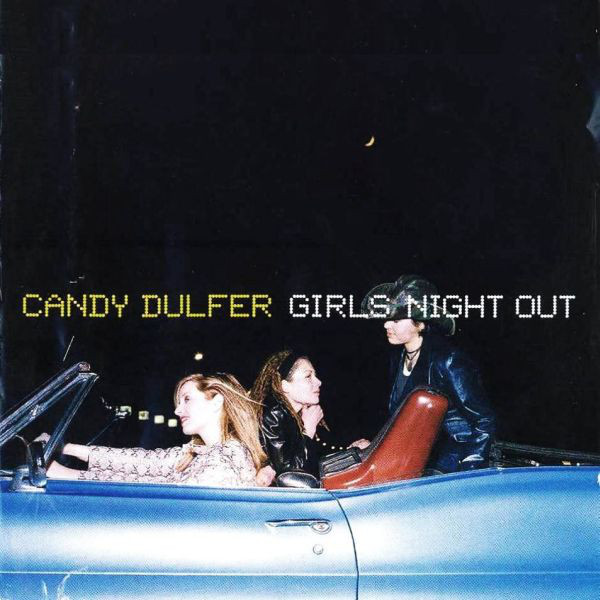 DULFER CANDY – Girls Night Out