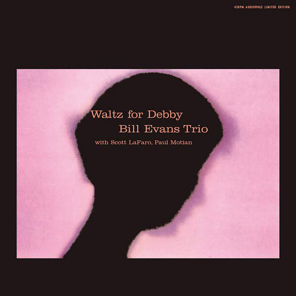 EVANS BILL TRIO – Waltz For Debby