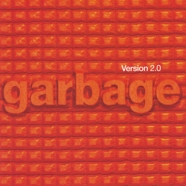 GARBAGE – Version 2.0