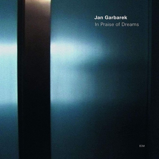 GARBAREK JAN – In Praise Of Dream