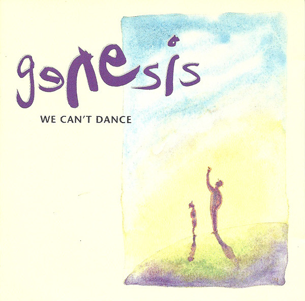 GENESIS – We Can’t Dance