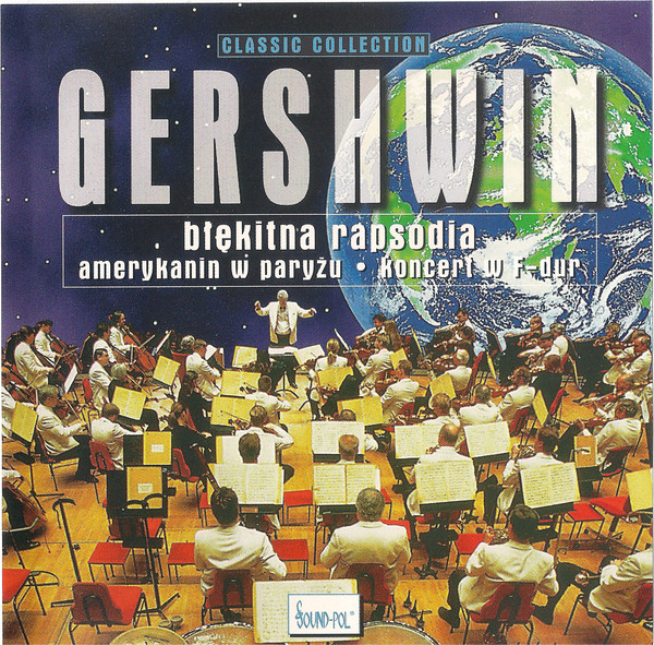 GERSHWIN GEORGE – Błękitna Rapsodia