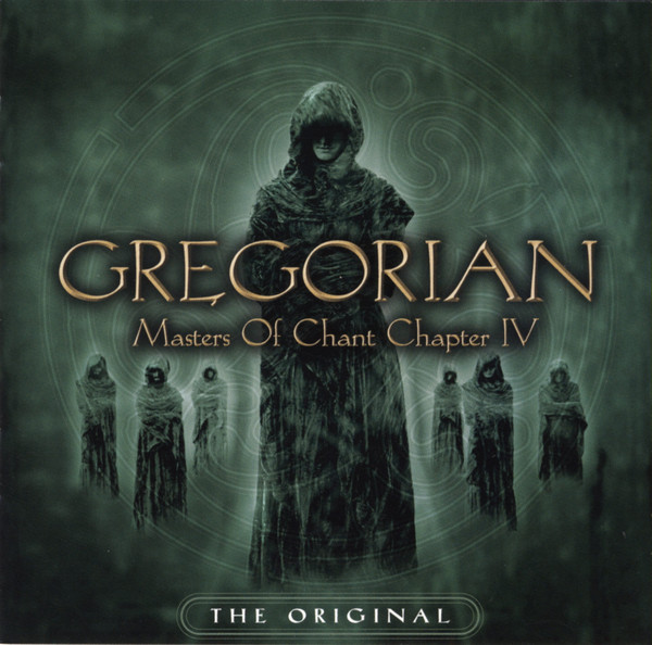 GREGORIAN – Master Of Chant Chapter IV