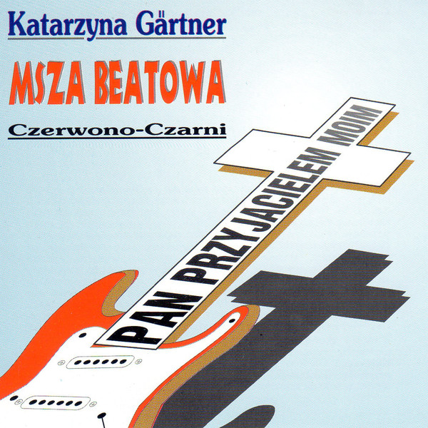 Gartner Katarzyna – Msza Beatowa