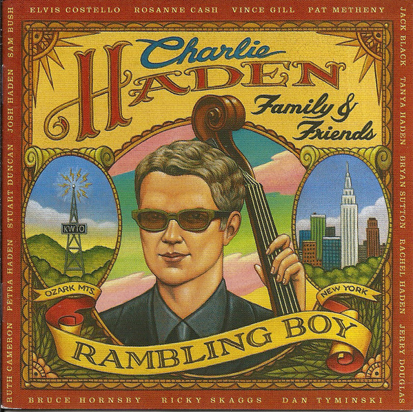 HADEN CHARLIE, FAMILY & FRIENDS – Rambling Boy