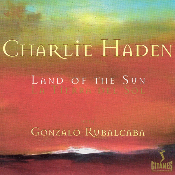 HADEN CHARLIE – Land Of The Sun