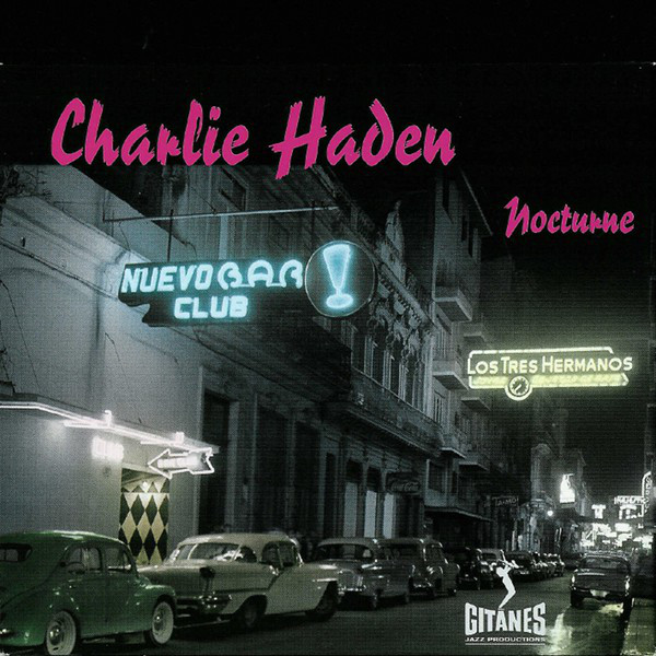 HADEN CHARLIE – Nocturne