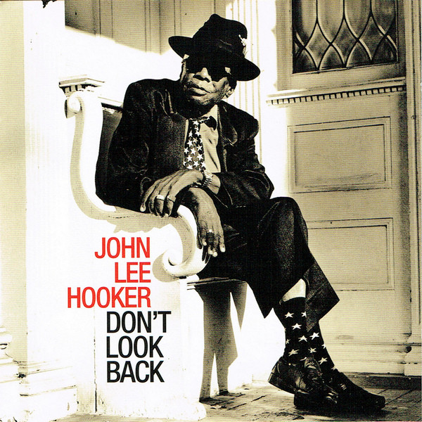 HOOKER JOHN LEE – Don’t Look Back