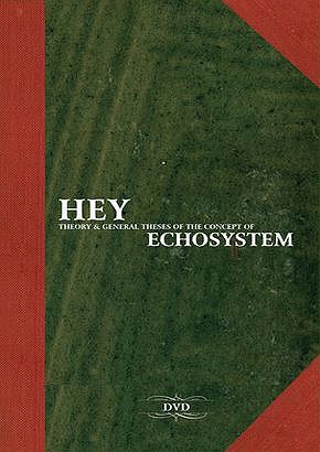 Hey – Echosystem Dvd
