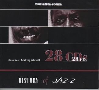 History Of Jazz (komentarz: Andrzej Szmidt)