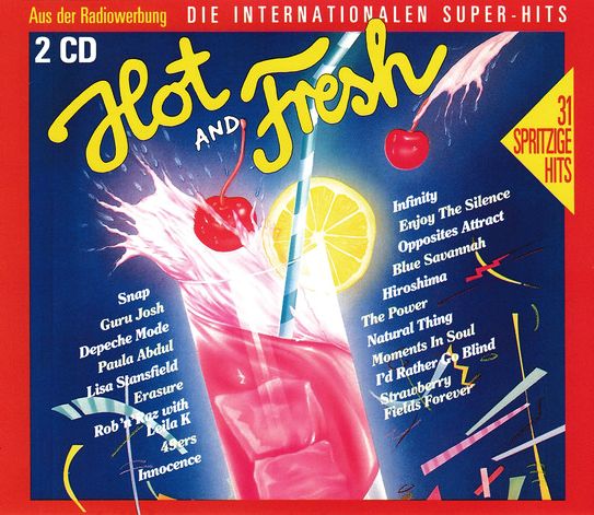 Hot And Fresh. Die Internationalen Super-Hits