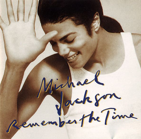 JACKSON MICHAEL - Remember The Time. Remixes