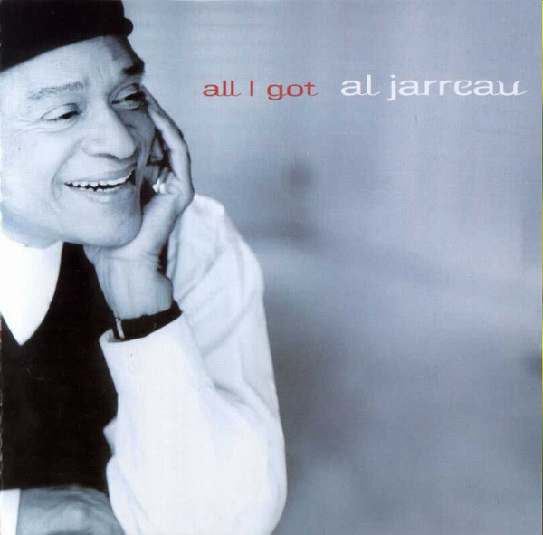 JARREAU AL – All I Got